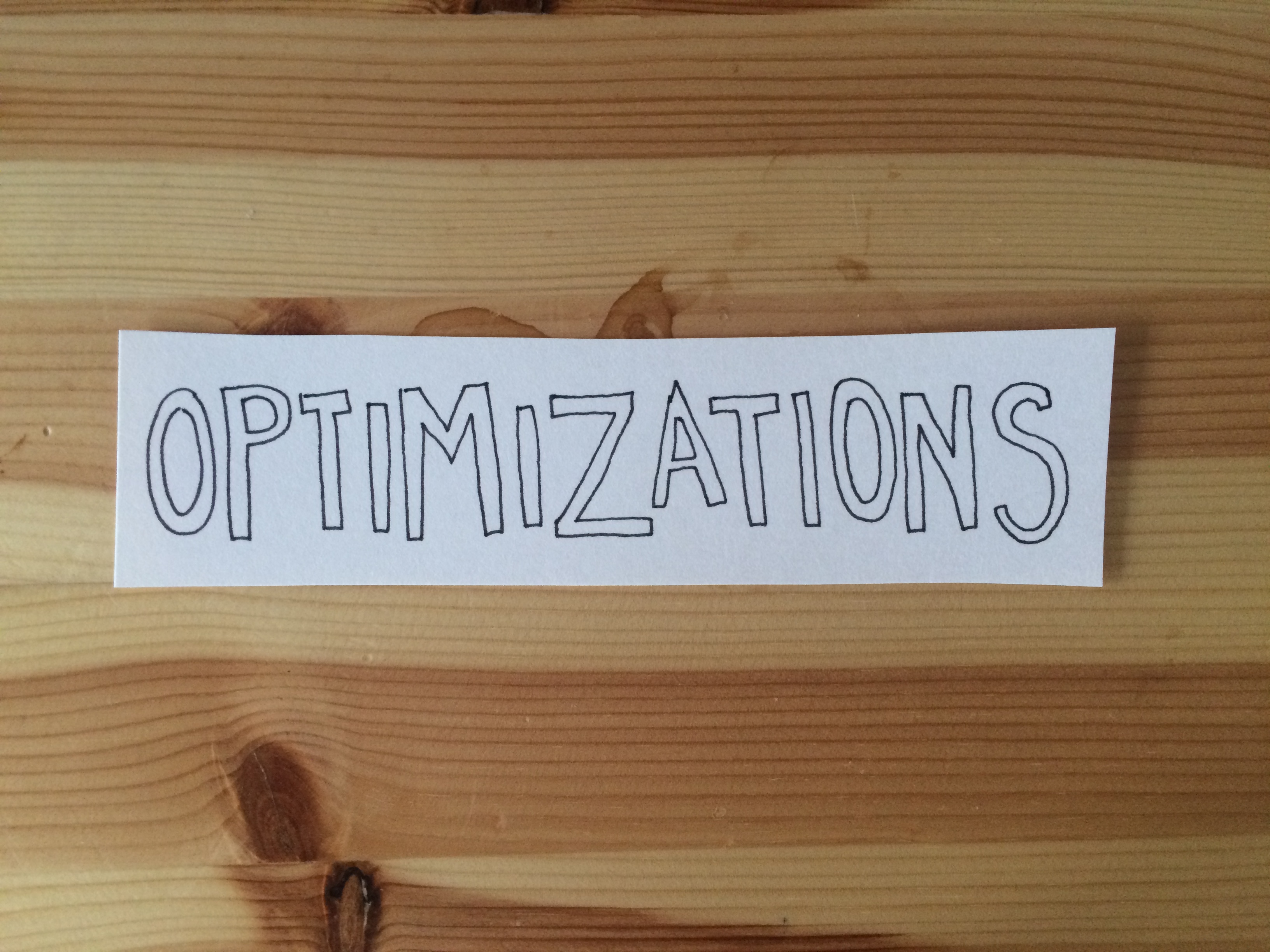 optimizations